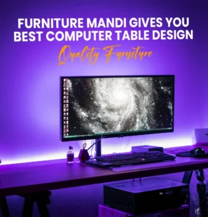 Furniture Mandi Gives you Best Computer Table Design in Pakistan